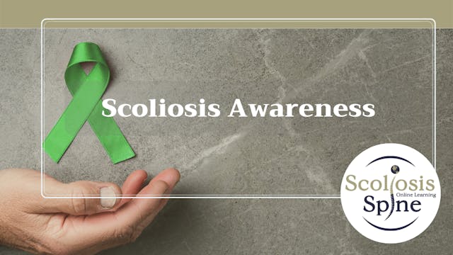 Scoliosis Awareness Webinar
