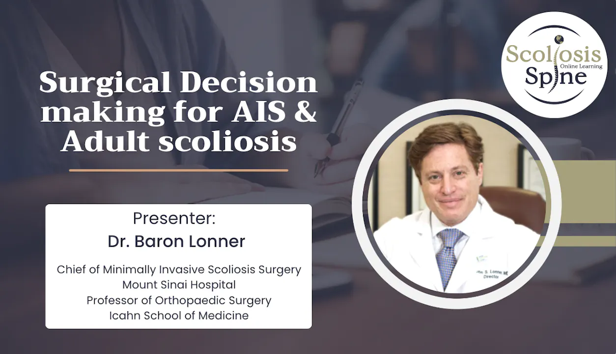 Lonner SSOL Schroth webinar: Scoliosis Surgery-Dr. Lonner - SSOL-GLOBAL