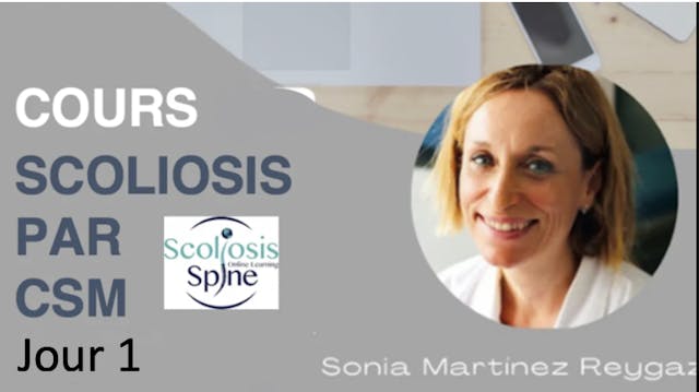 1-2 Cours CSM:  Scolioses et les altérations sagittales de la colonne vertébrale