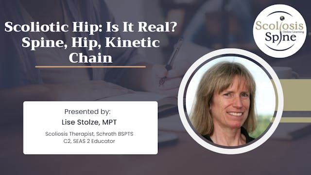 Scoliotic Hip: Is It Real? Spine, Hip, Kinetic Chain