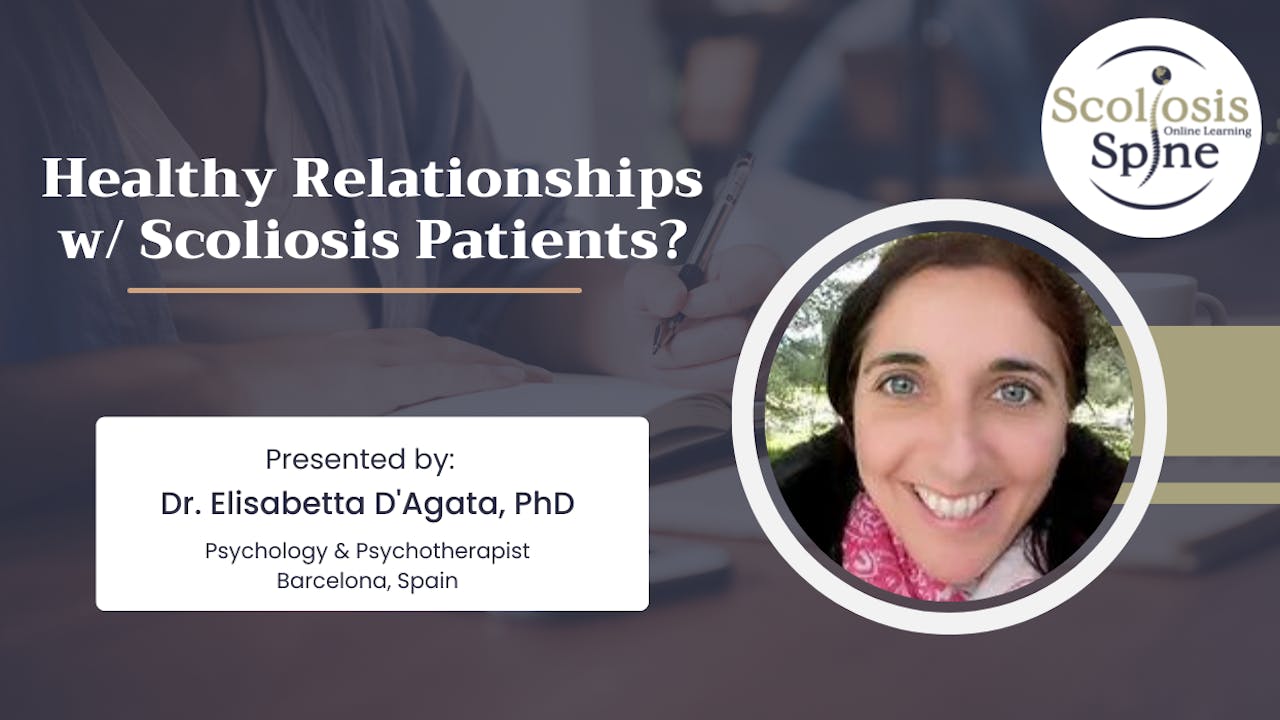 Build healthy relationships w/ scoliosis patients