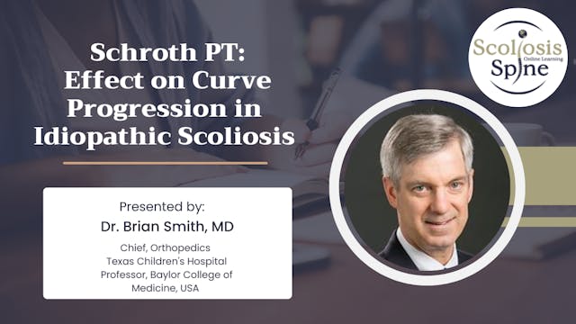 Schroth PT: Effect on Curve Progression in Idiopathic Scoliosis