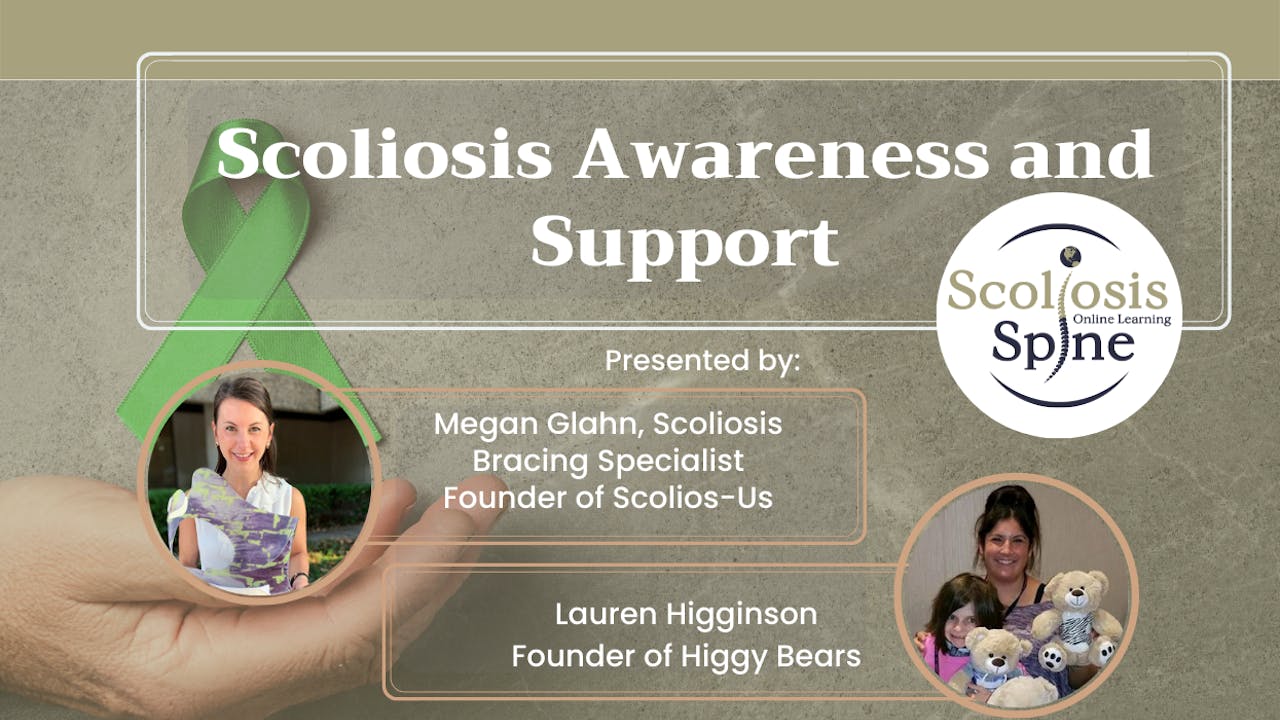 Scoliosis Awareness and Support