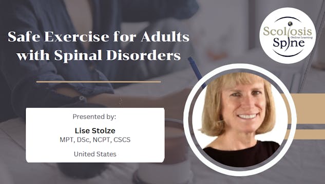 Safe Fitness Exercise for Adults with Spinal Disorders and Pain with Lise Stolze