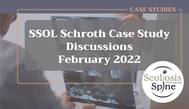 SSOL Schroth Case Study Discussions (February 2022)