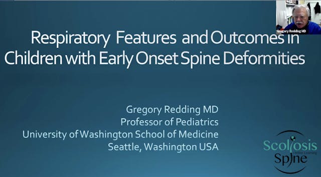 Respiratory Features of Early Onset Spine by Dr. Gregory Redding