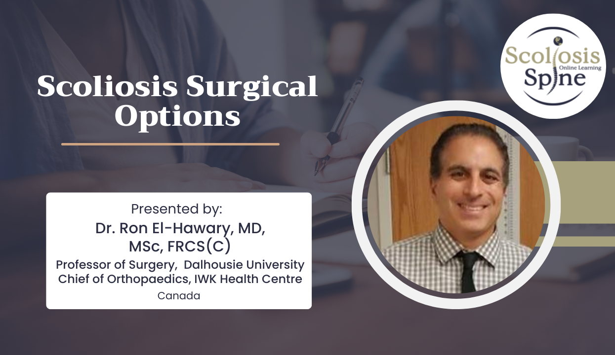 Scoliosis Surgical Options