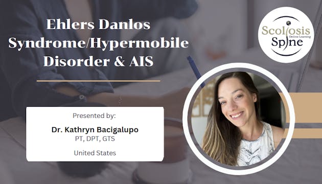 Ehlers Danlos Syndrome/Hypermobile Disorder & AIS