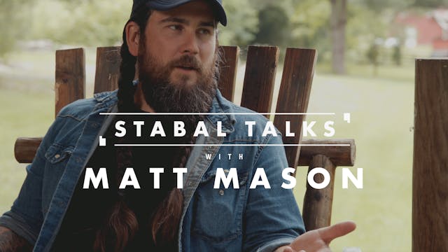 Matt Mason | Stabal Talk | Interview
