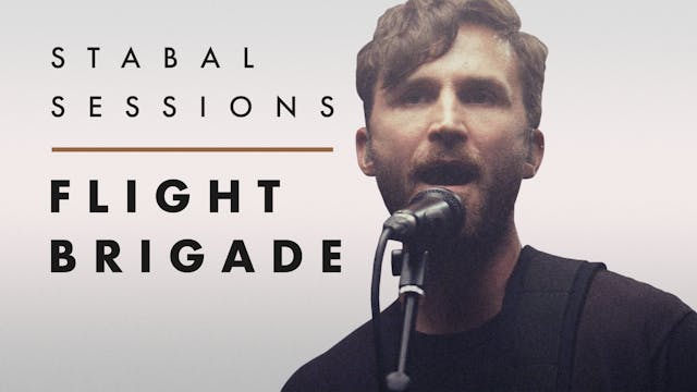 Flight Brigade | Stabal Session