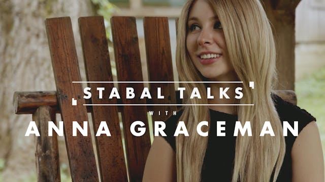Anna Graceman | Stabal Talk | Interview