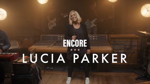 Lucia Parker | Encore Performance | Stabal Session