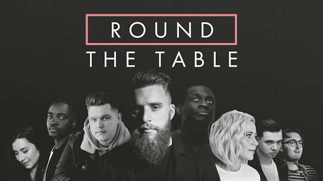 Round The Table | Episode 2 | Sacred & Secular