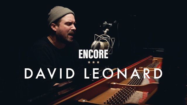 David Leonard | Encore Performance