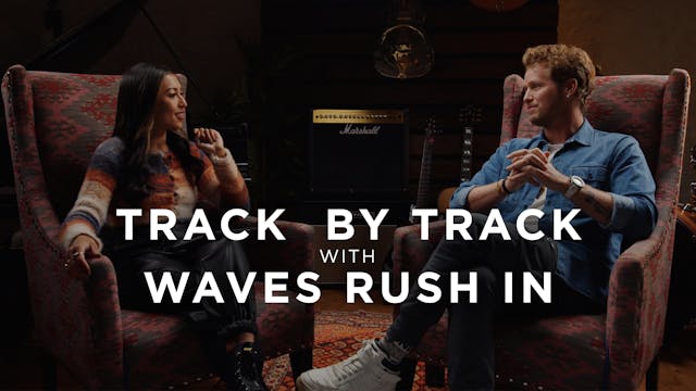Waves Rush In | 7 Billion (Track Comm...