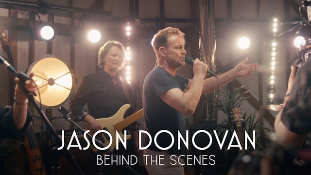 Jason Donovan | Behind The Scenes