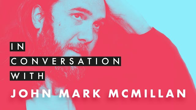 John Mark McMillan | Stabal Talk | In...