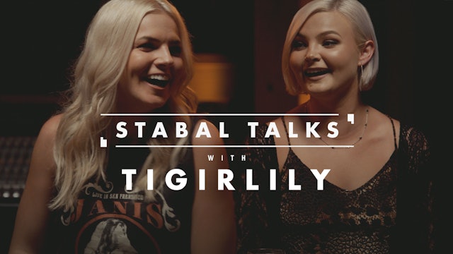 Tigirlily | Stabal Talk | Interview
