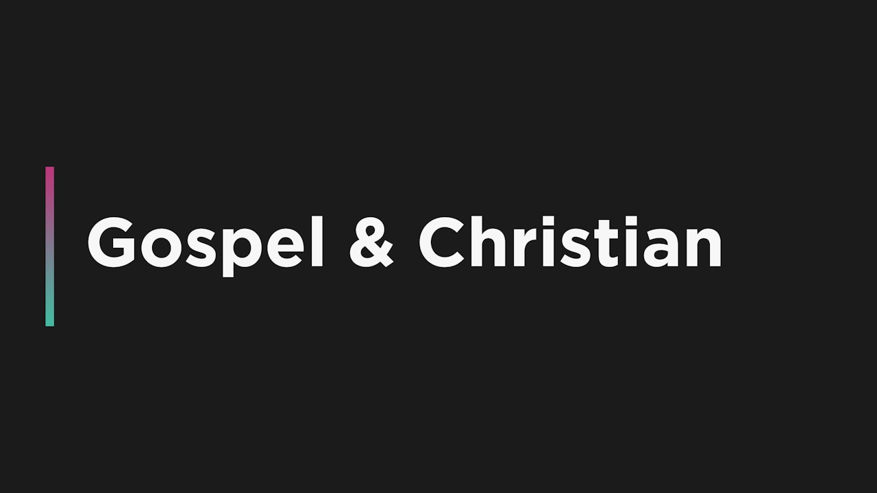 Gospel / Christian