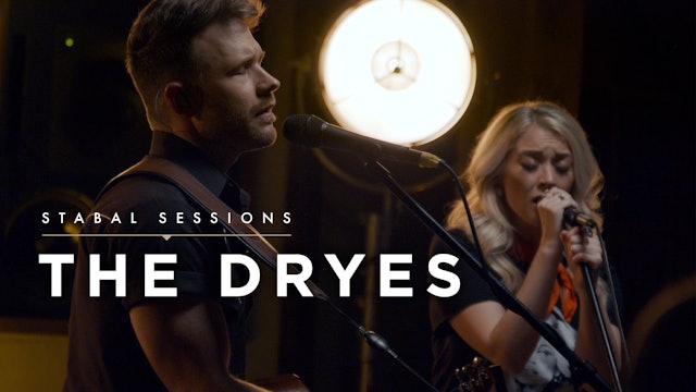 The Dryes | Stabal Session