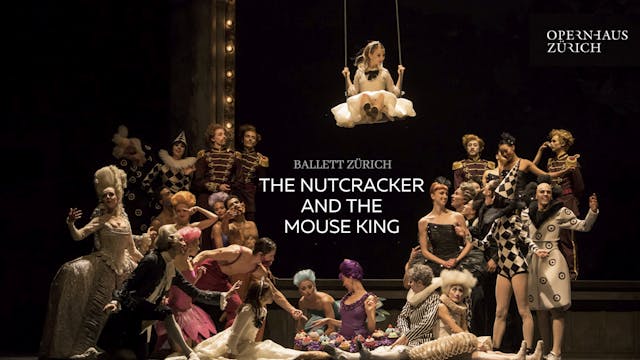 Ballet Zürich - The Nutcracker and th...