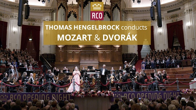 RCO: Hengelbrock Conducts Mozart & Dvorak