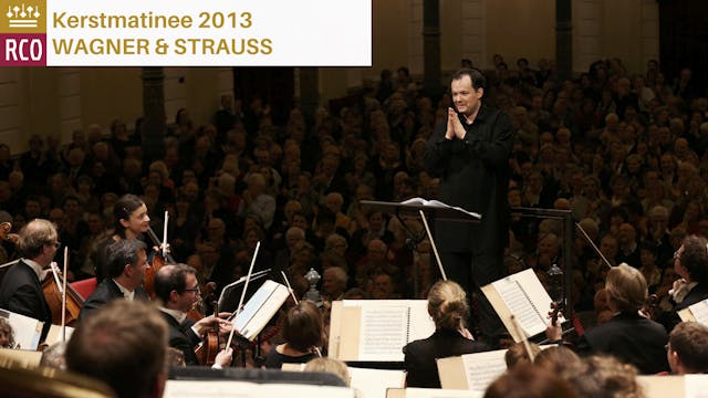 RCO: Nelsons Conducts Wagner and Strauss