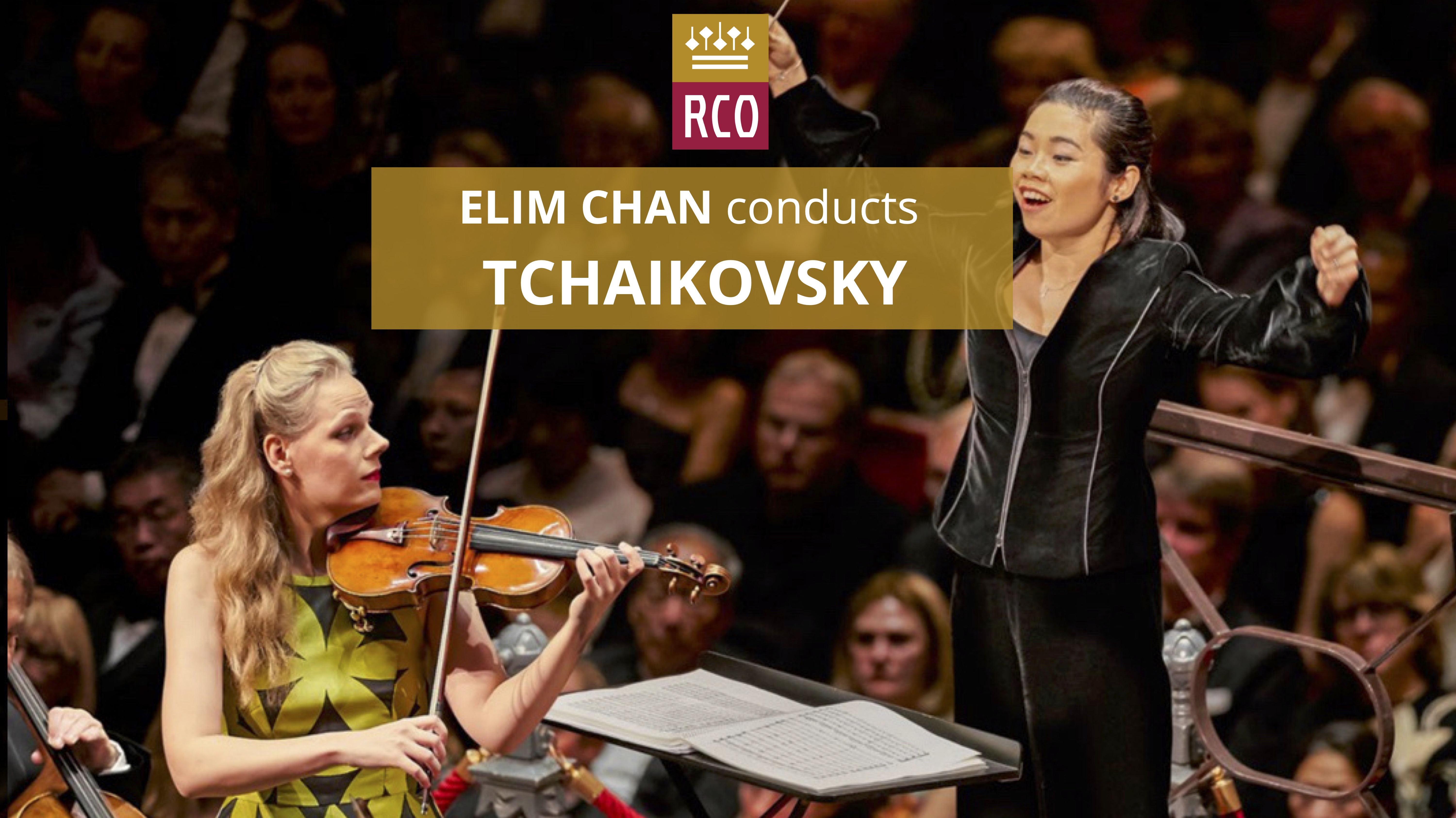 RCO: Chan Conducts Tchaikovsky