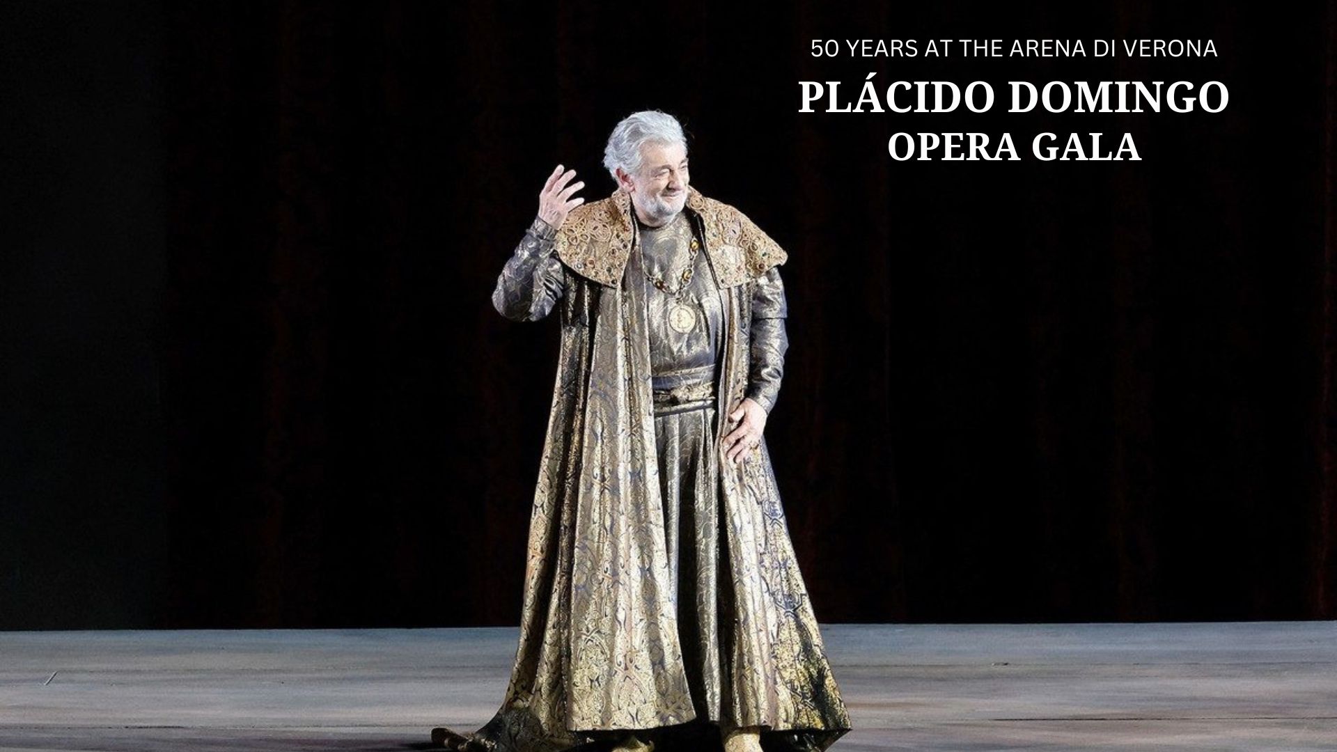 Plácido Domingo Opera Gala - 50 Years at the Arena di Verona