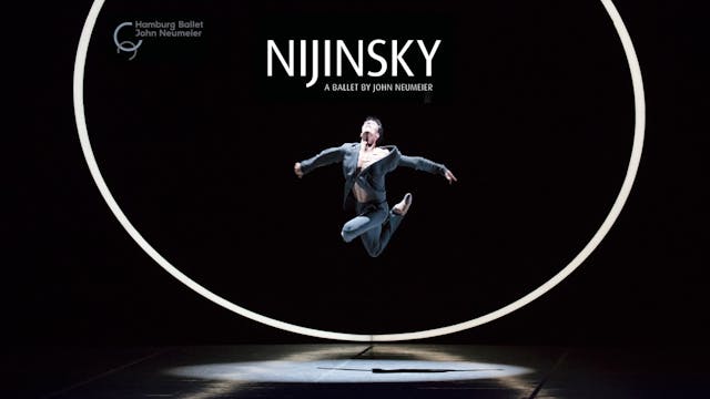 Nijinsky - A Ballet by John Neumeier