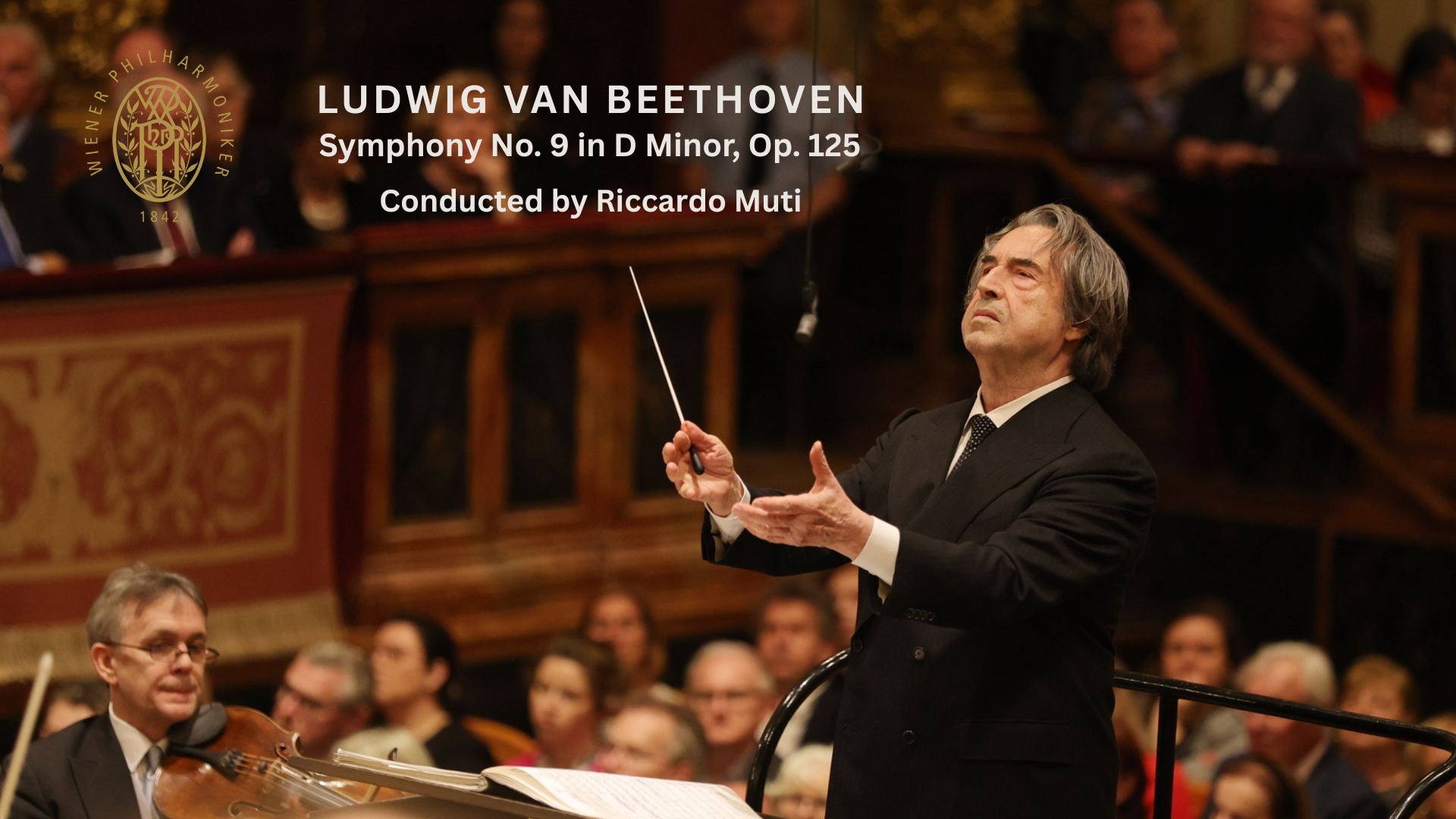 Beethoven Symphony No. 9 - Conducted by Riccardo Muti