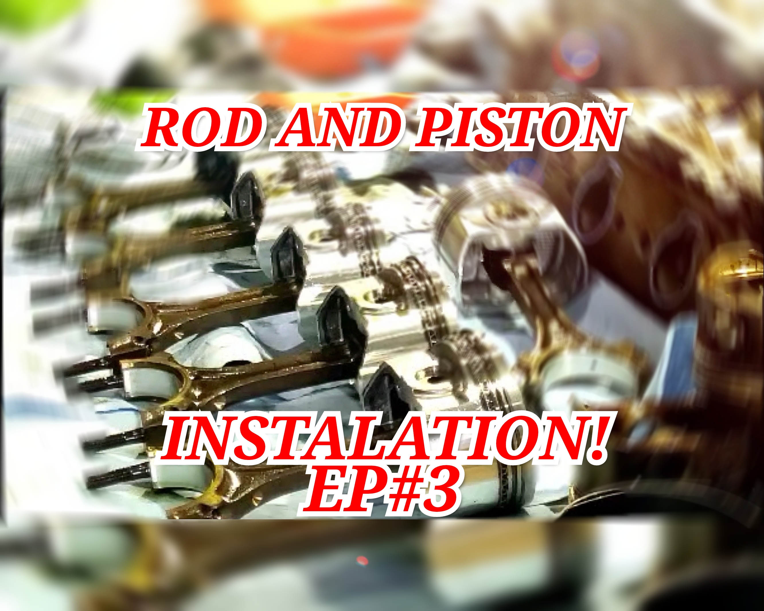 Toyota 3vze engine build EP#3 (Rods and pistons)
