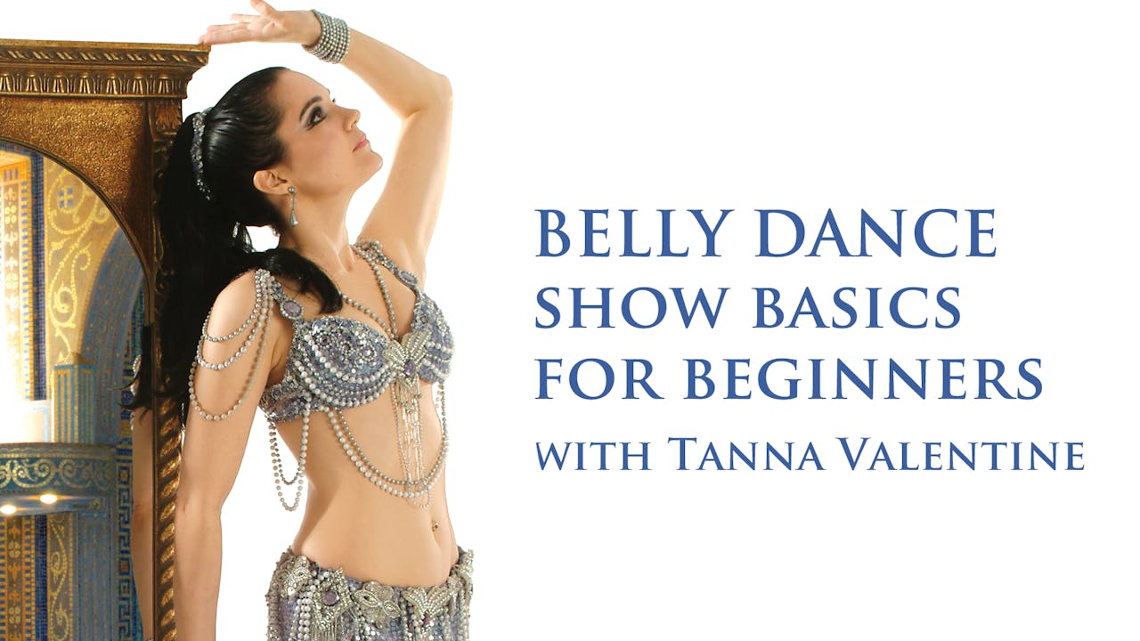 Belly Dance Show Basics for Beginners 