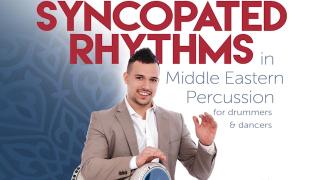 Syncopated Rhythms in Middle Eastern Percussion