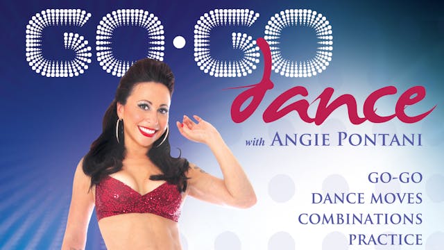 Go-Go Dance with Angie Pontani 