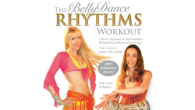 The Belly Dance Rhythms Workout with Neon