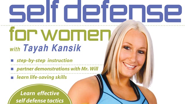 Self Defense for Women, with Tayah Kansik