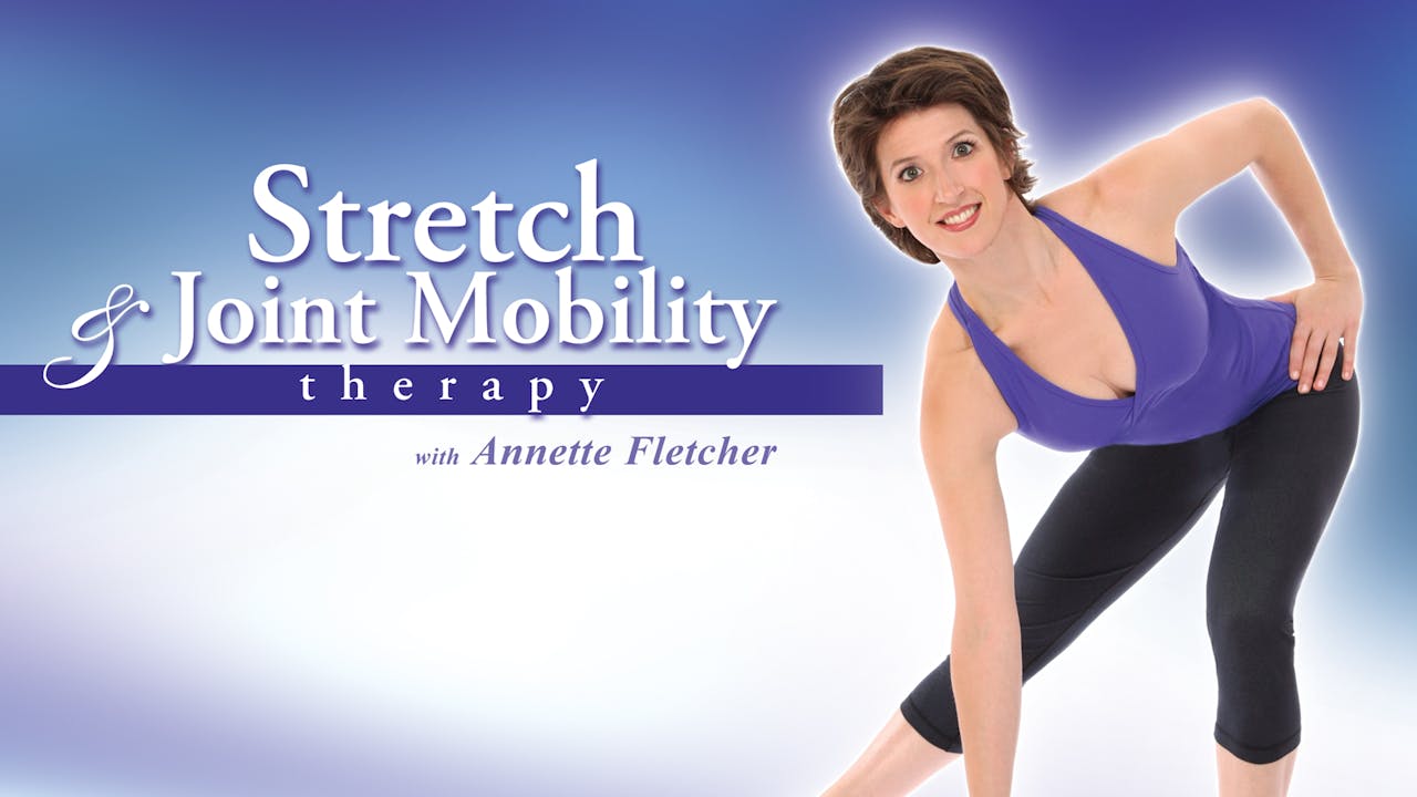 Stretch and Joint Mobility Therapy 
