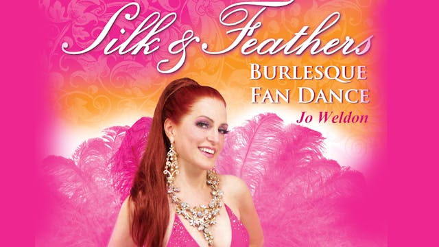 Silk & Feathers: Burlesque Fan Dance 