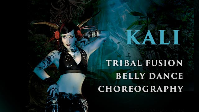 KALI: An Advanced Belly Dance Choreography