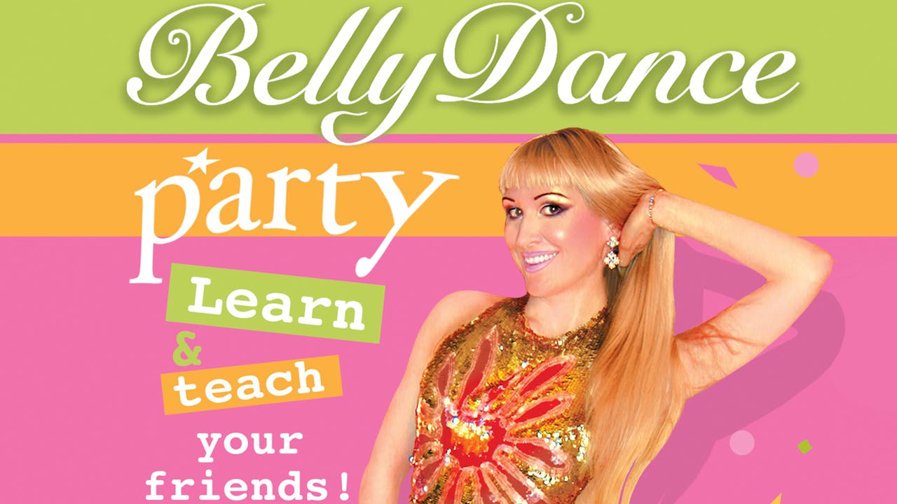 Belly Dance Party with Neon Beginner Belly Dancing