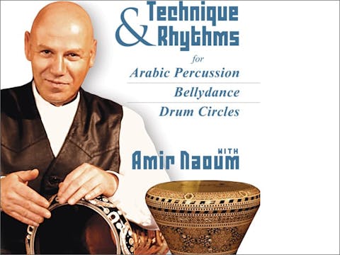 Doumbek Technique and Rhythms for Arabic Percussion & Belly Dance