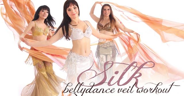 Silk - The Belly Dance Workout