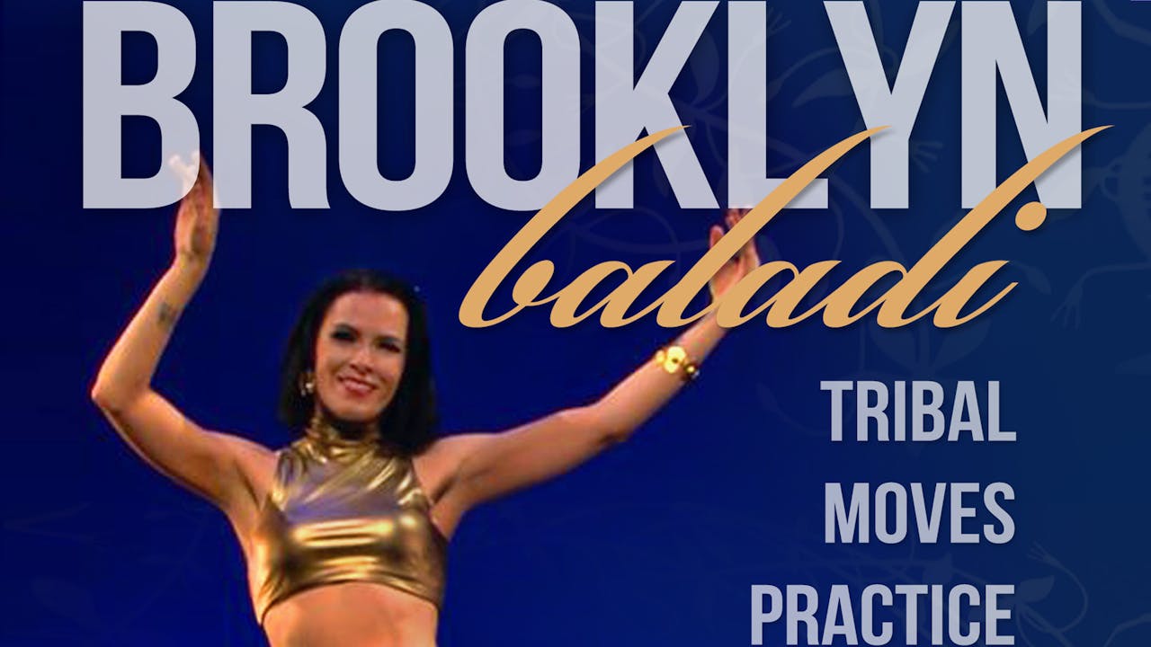 Brooklyn Baladi Tribal Bellydance choreography 