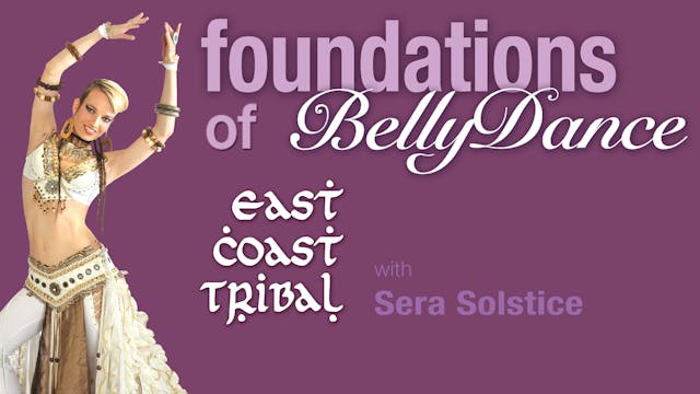 Foundations of Belly Dance: East Coast Tribal