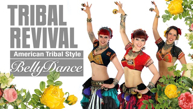 Tribal Revival! American Tribal Style Belly Dance