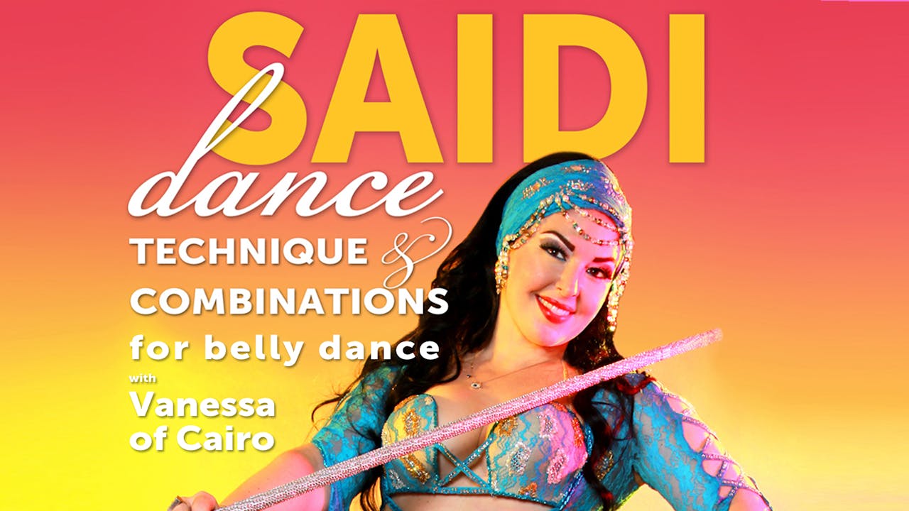 Saidi Dance: Technique and Combinations 