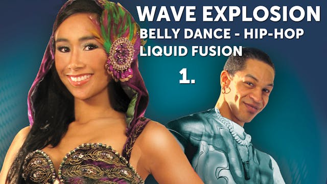 Wave Explosion: Belly Dance Hip-Hop Liquid Fusion