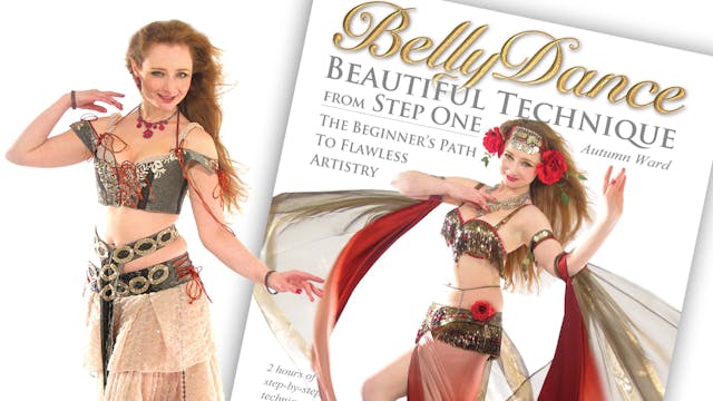 Belly Dance: Beautiful Technique from Step One