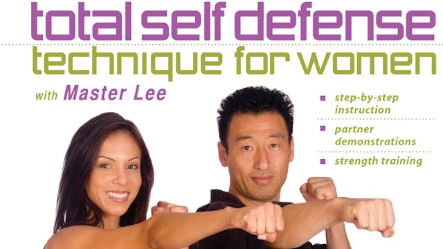 Total Self-Defense Technique for Women, Master Lee